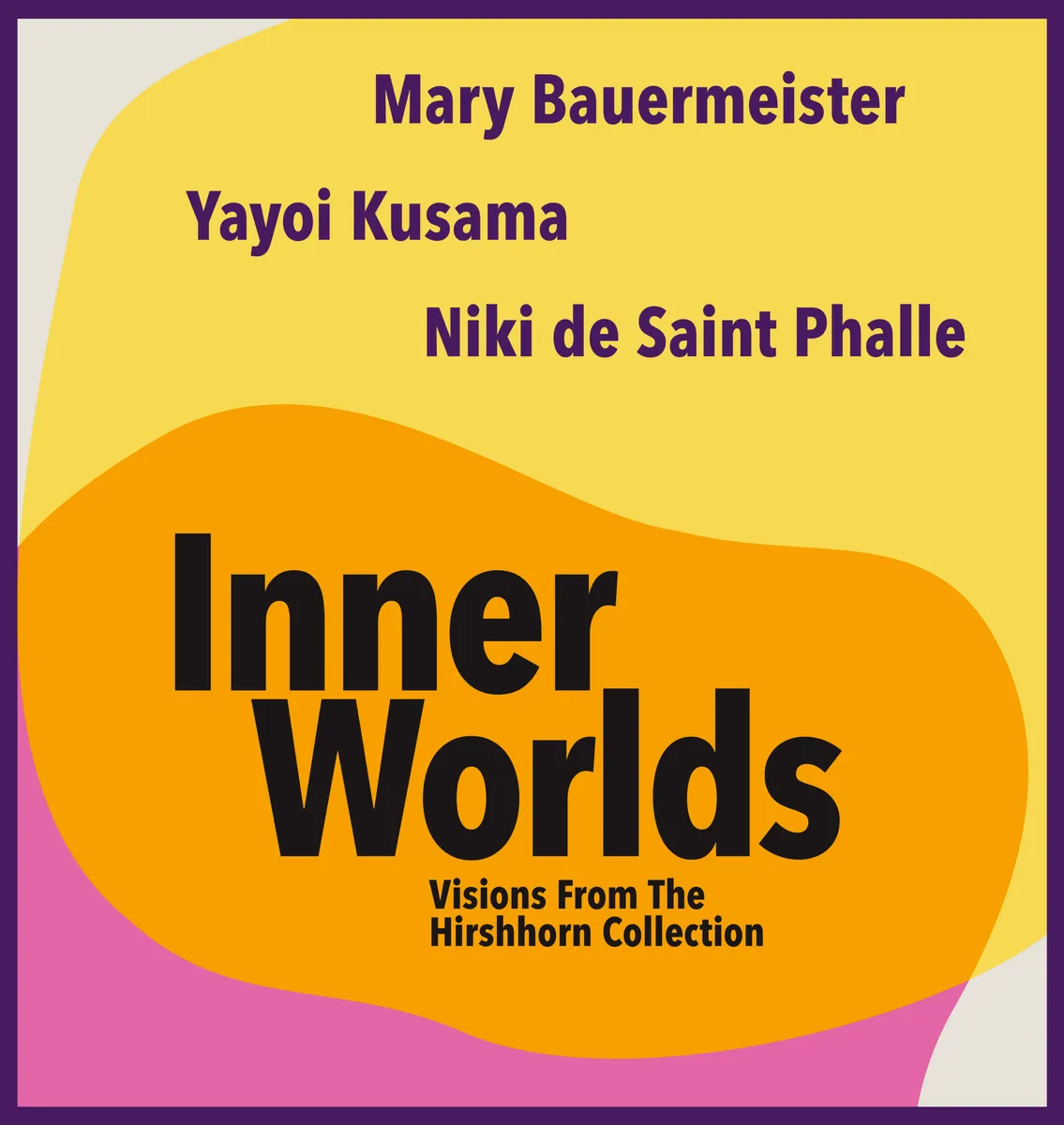 Inner Worlds: Visions from the Hirshhorn Collection 1